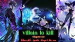Villain to Kill Chapter 95 Release Date, Where to Read, Recap, and More