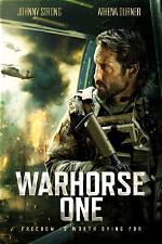 Warhorse One (2023) - William Kaufman, Johnny Strong | Cast and Crew