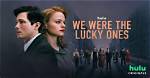 We Were the Lucky Ones Season 1: Release Date, Cast, Plot, Trailer, and Other Important Updates!
