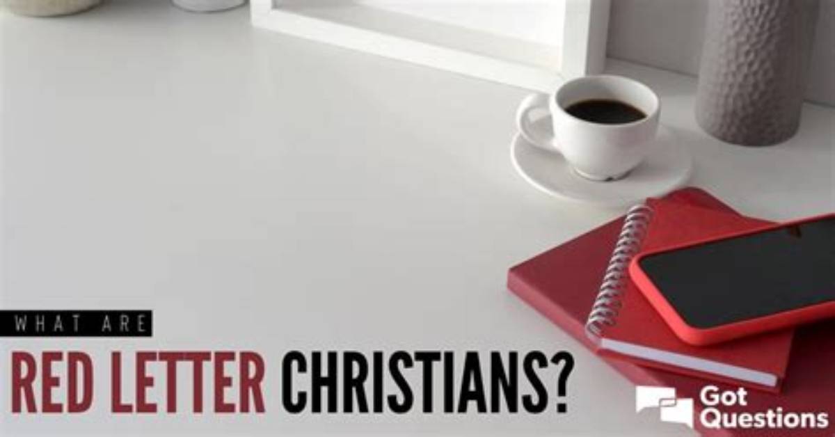 What Are Red Letter Christians?