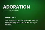 What Is Adoration in the Bible?