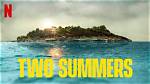 What Is Belgian Thriller Series Two Summers About?