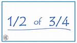 What Is Half of 3/4?