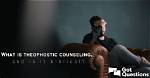 What Is Theophostic Counseling, and Is It Biblical?