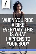 When You Ride a Bike Everyday, This Is What Happens to Your Body