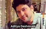 Who Is Aditya Deshmukh? Bio, Wiki, Age, Wife, Height, Net Worth, Caste, Parents & More