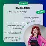 Who Is Charles Jordan? Wynonna Judd Father