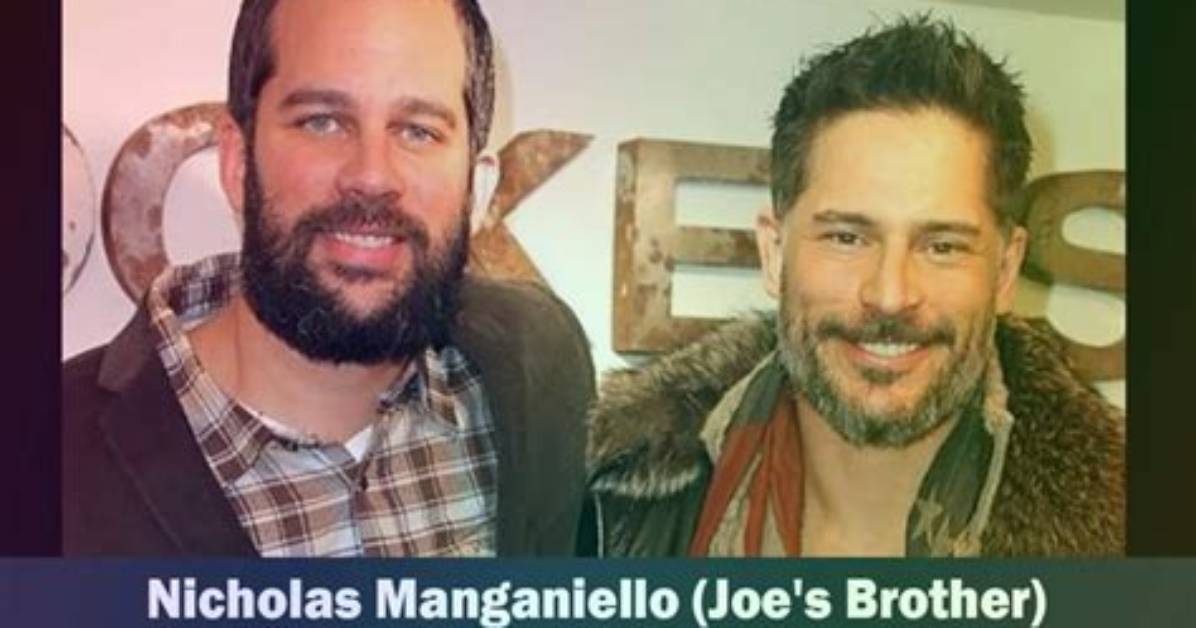 Who Is Nicholas Manganiello? Meet Joe Manganiello Brother on Instagram