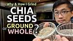 Why Ground Chia Seeds Are Better Than Whole