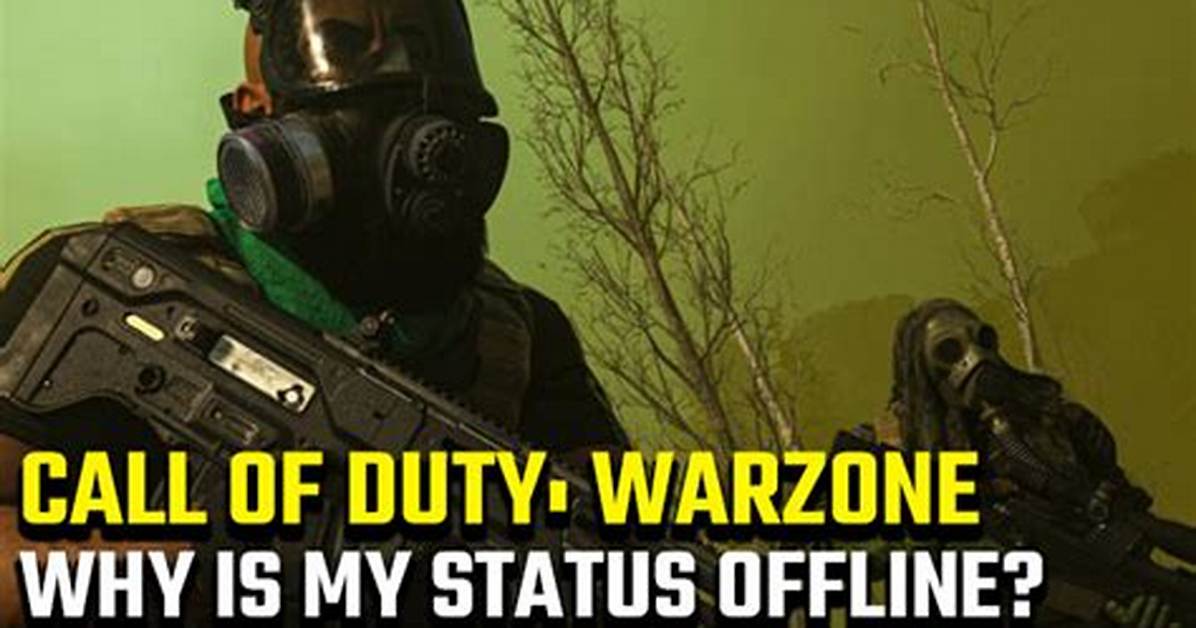 Why Is My Status Offline on Call of Duty: Warzone?