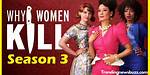 Why Women Kill Season 3: Release Date, Cast, Plot, Trailer, and Other Updates That You Want to Know!