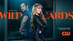 ‘Wild Cards’ Expected to Be Renewed for Season 2 at the Cw | Television, the Cw, Wild Cards | Just Jared: Celebrity News and Gossip