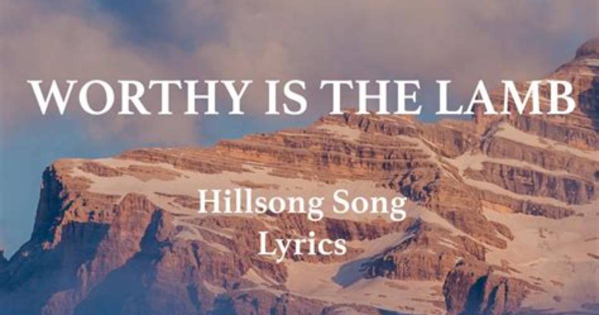 Worthy Is the Lamb by Hillside Worship