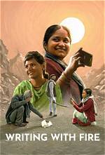 Writing with Fire | the Fearless Bravery of Khabar Lahariya and India's Women Journalists