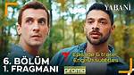 Yabani Episode 6 English Subtitles and Yabani 6 Bolum