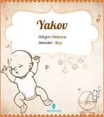 Yakov Meaning in English, Yakov Baby Name Origin Gender Meaning Pronunciation