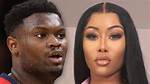 Zion Williamson Called out by Porn Star, Better Pray I'm Not Pregnant, Too! Zion Williamson Called out by Porn Star Better Pray I'm Not Pregnant, Too! !! Breaking News 1.6K 6/7/2023 12:28 Pm Pt